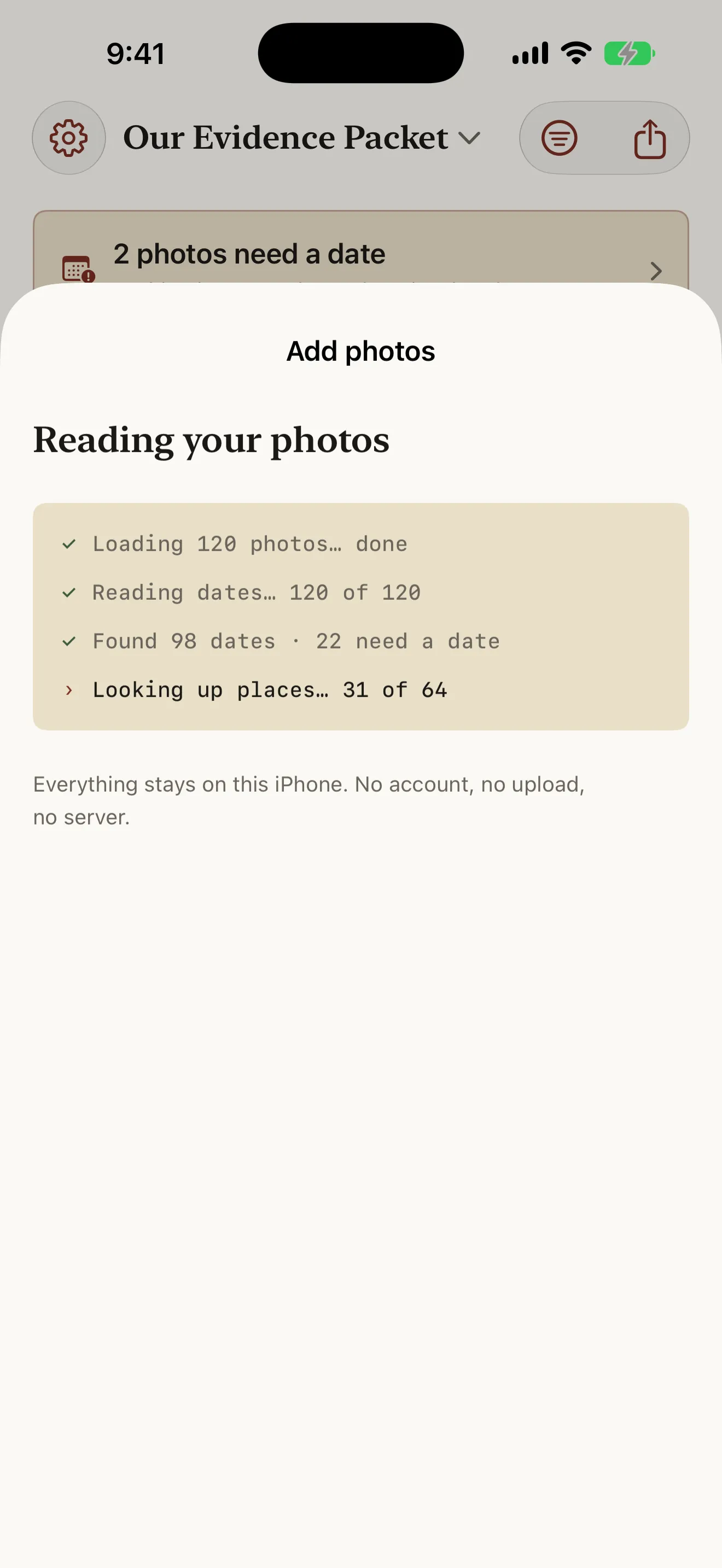 Bona Fide import sheet reading "Reading your photos" with checked lines for loading 120 photos, reading 120 dates, 98 found and 22 needing a date, and places being looked up, over a note that everything stays on this iPhone