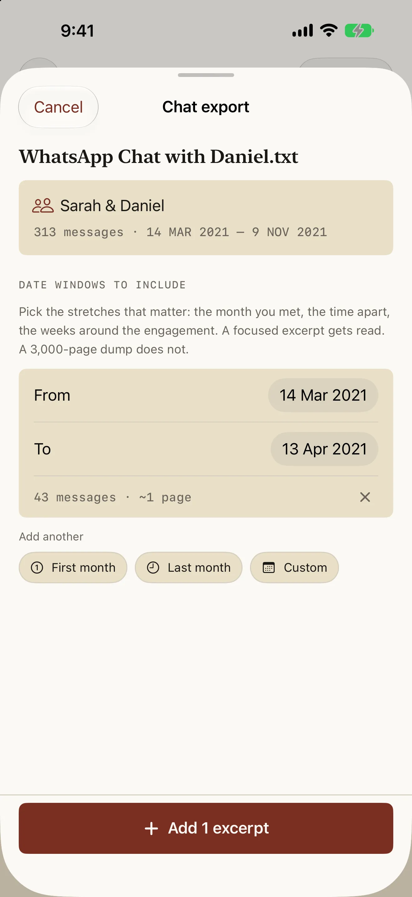 Bona Fide chat export screen with a WhatsApp file containing 313 messages, a date window from 14 Mar 2021 to 13 Apr 2021 showing 43 messages and about 1 page, quick options for first month, last month and custom, and an Add 1 excerpt button