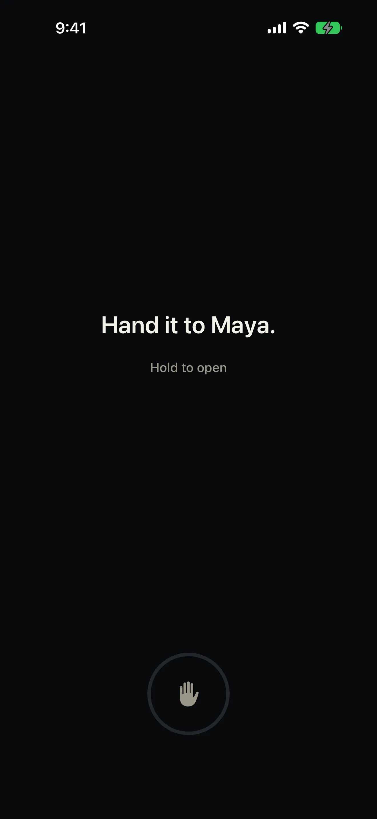 Don’t Peek handoff cover reading Hand it to Maya with a hold-to-open progress ring