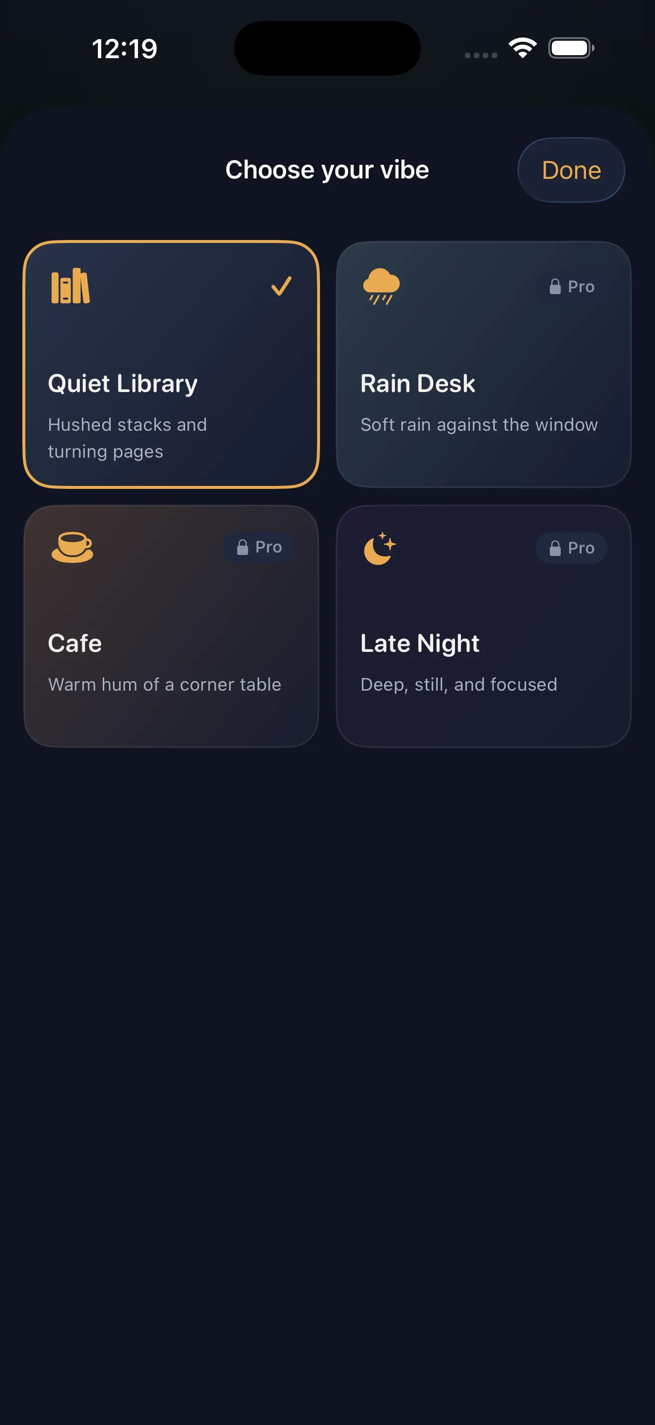 Locked In vibe picker with Quiet Library, Rain Desk, Cafe, Late Night