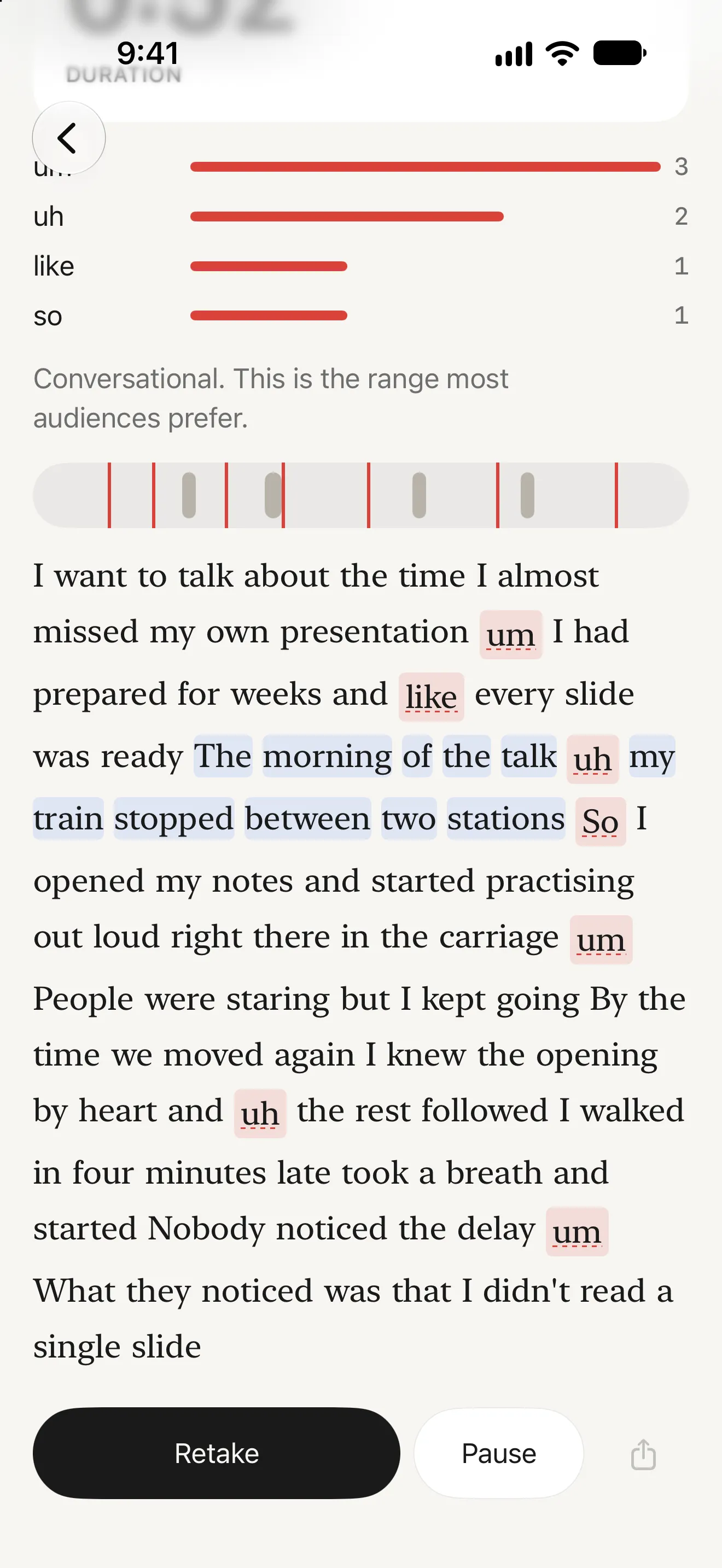 Unfiller transcript with the fillers um, like, uh and so highlighted in red inline, the passage currently playing tinted blue, and Retake and Pause buttons below